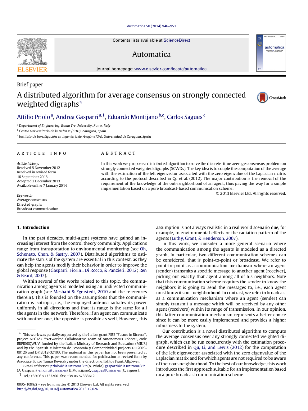 A distributed algorithm for average consensus on strongly connected weighted digraphs 