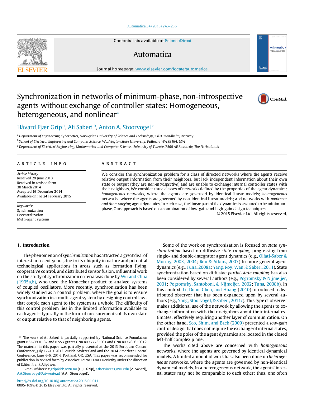 Synchronization in networks of minimum-phase, non-introspective agents without exchange of controller states: Homogeneous, heterogeneous, and nonlinear 