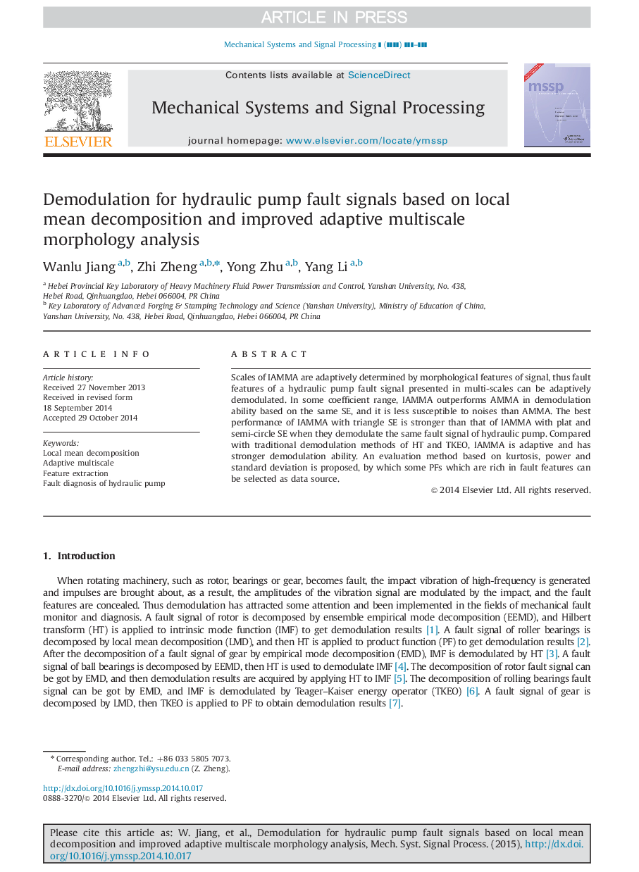 Demodulation for hydraulic pump fault signals based on local mean decomposition and improved adaptive multiscale morphology analysis