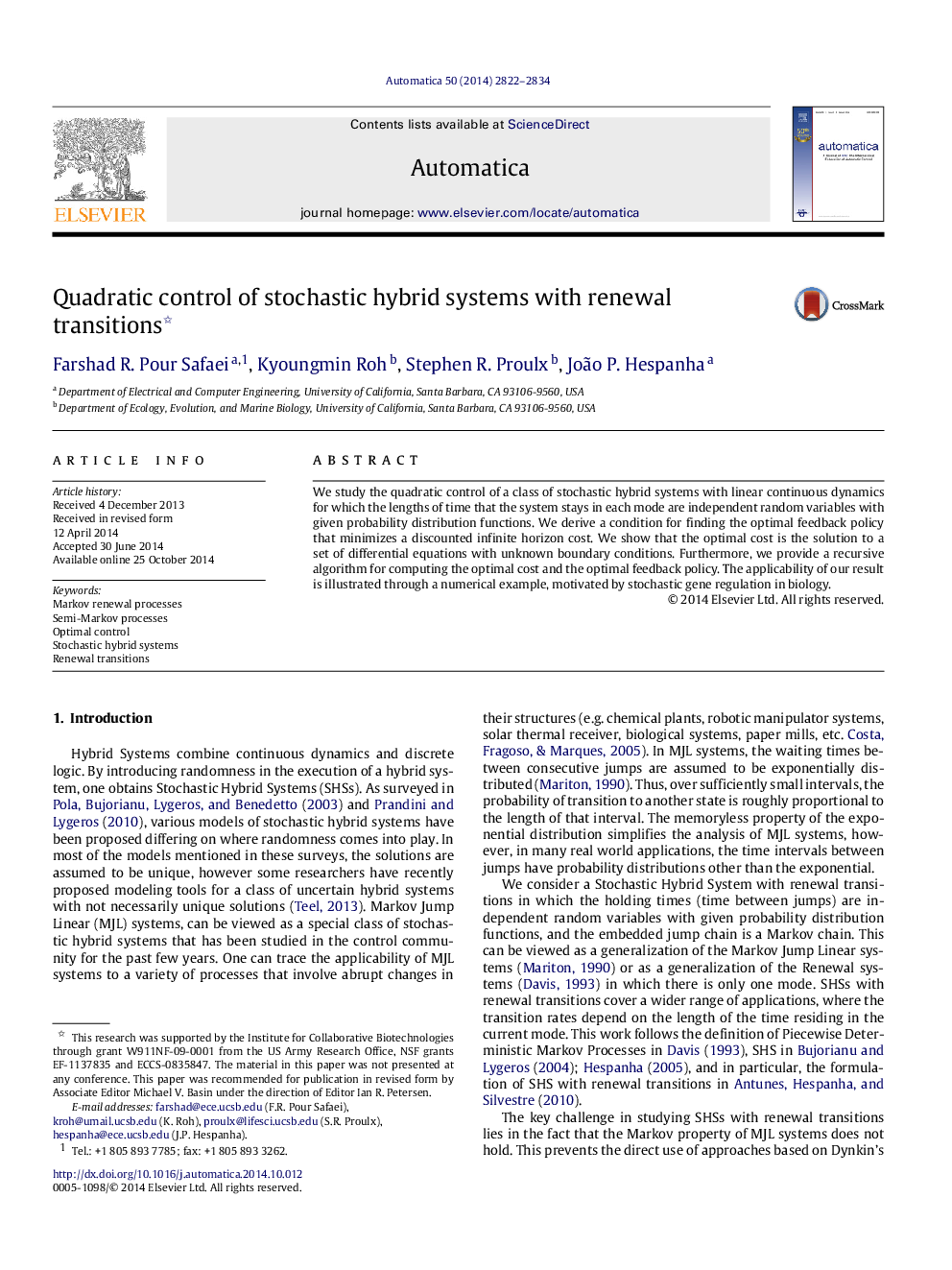 Quadratic control of stochastic hybrid systems with renewal transitions 