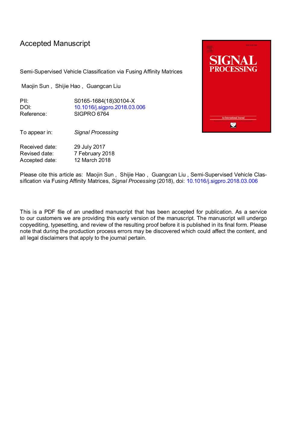 Semi-supervised vehicle classification via fusing affinity matrices