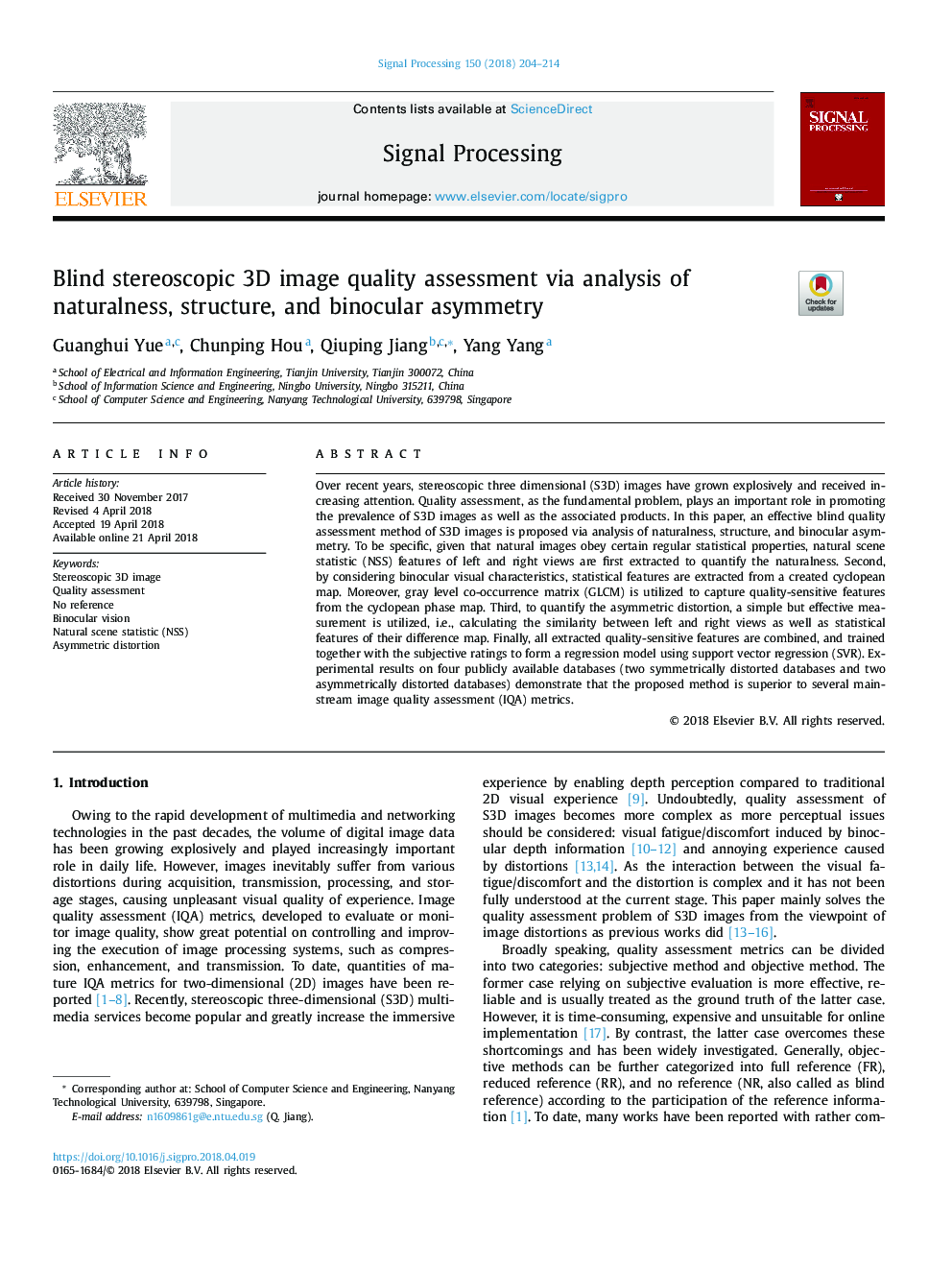 Blind stereoscopic 3D image quality assessment via analysis of naturalness, structure, and binocular asymmetry