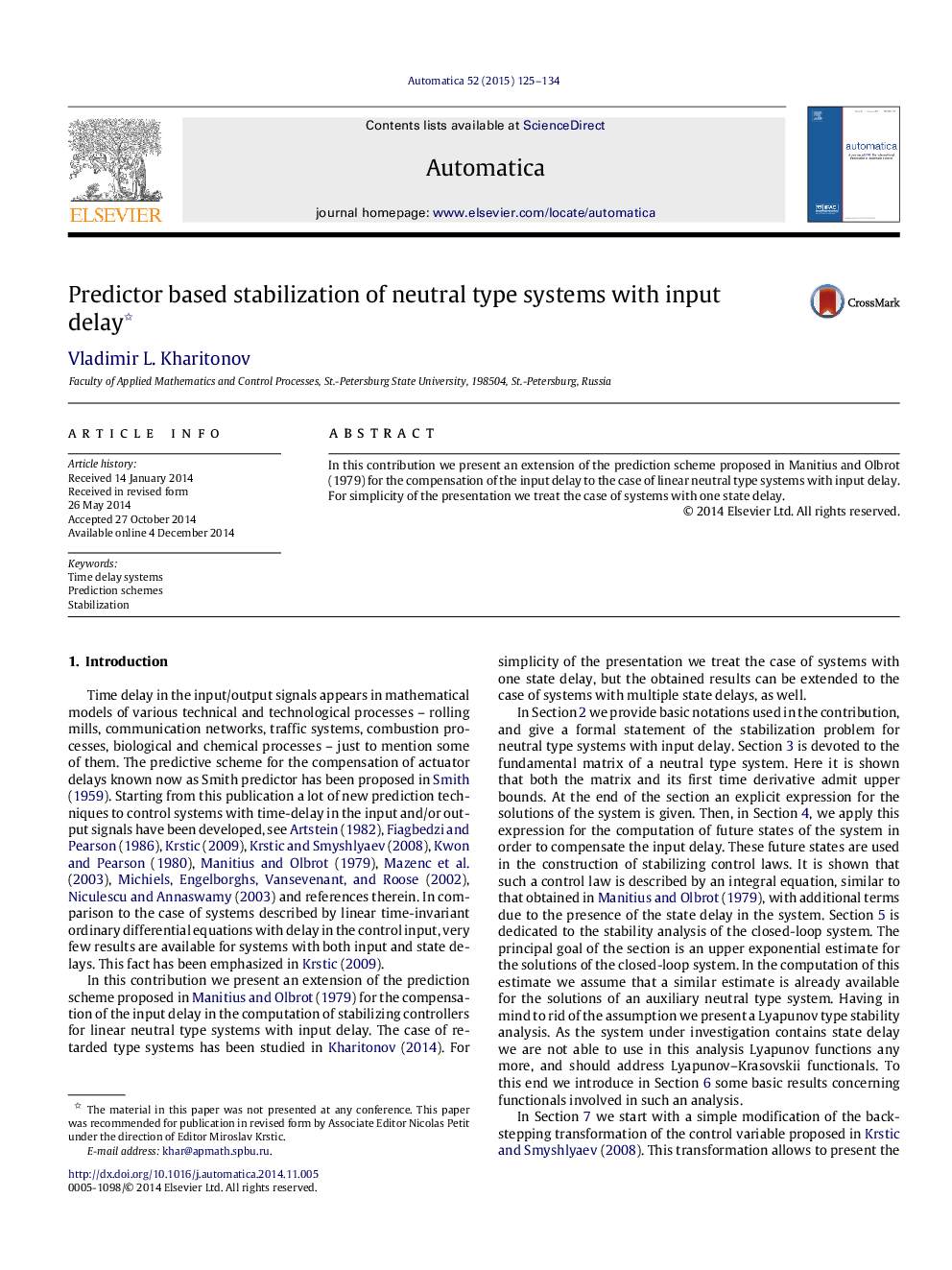 Predictor based stabilization of neutral type systems with input delay 