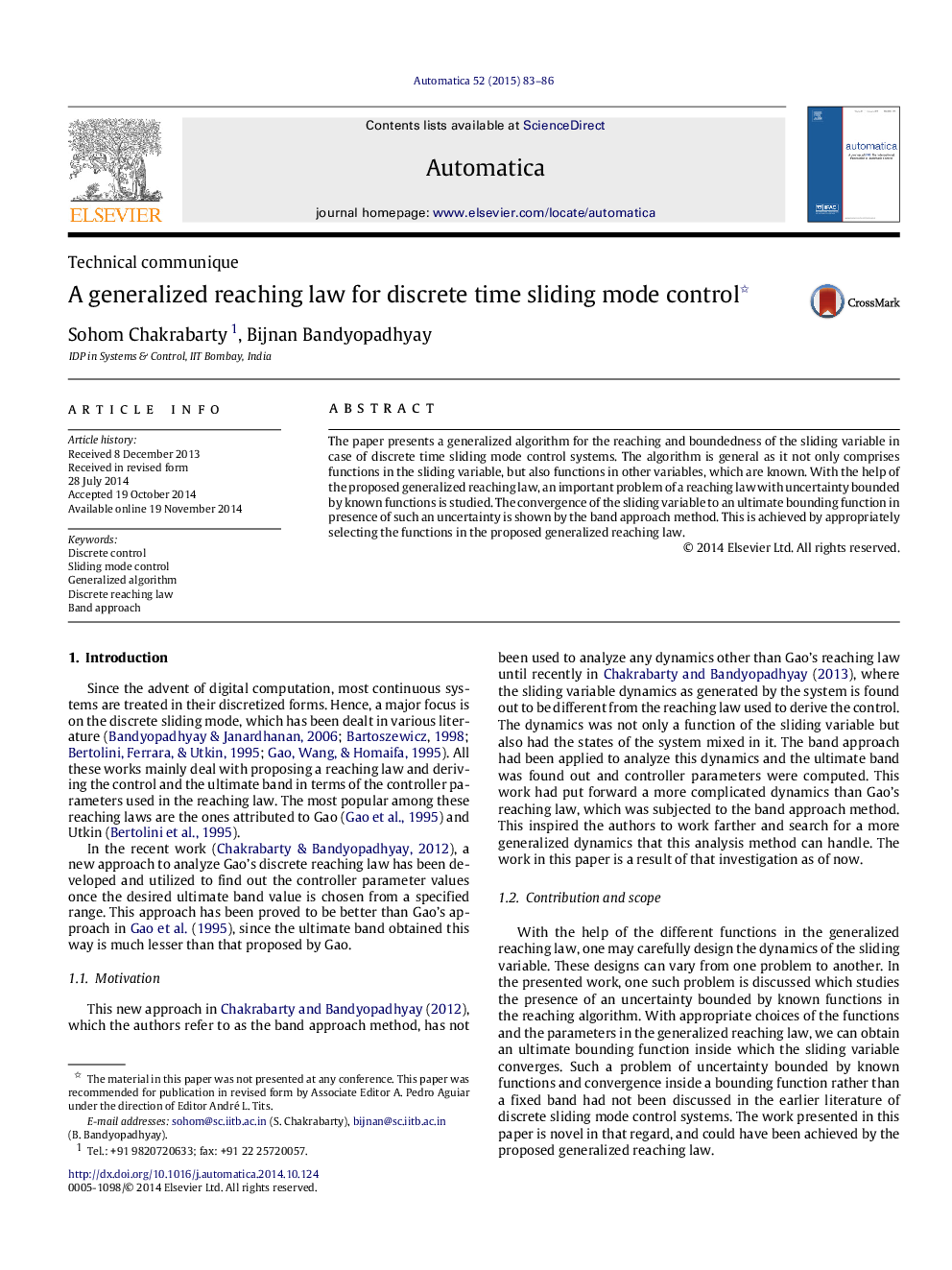 A generalized reaching law for discrete time sliding mode control 