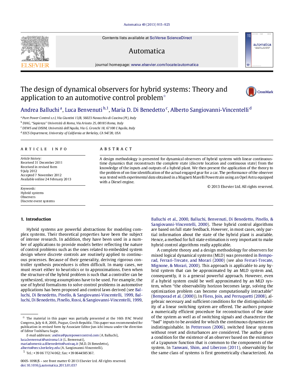 The design of dynamical observers for hybrid systems: Theory and application to an automotive control problem 