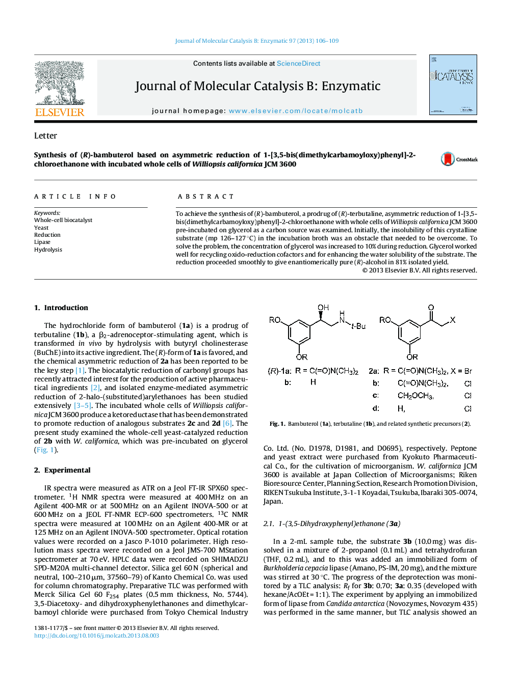 Synthesis of (R)-bambuterol based on asymmetric reduction of 1-[3,5-bis(dimethylcarbamoyloxy)phenyl]-2-chloroethanone with incubated whole cells of Williopsis californica JCM 3600