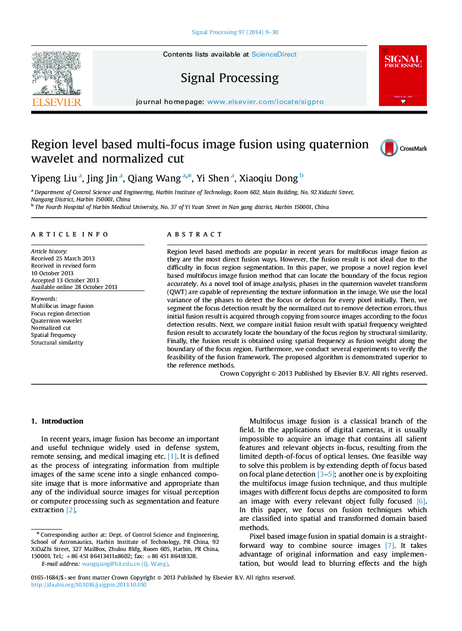 Region level based multi-focus image fusion using quaternion wavelet and normalized cut