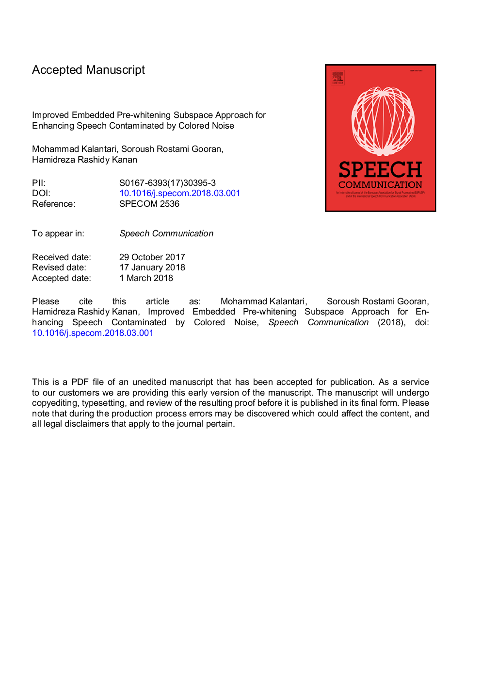 Improved embedded pre-whitening subspace approach for enhancing speech contaminated by colored noise