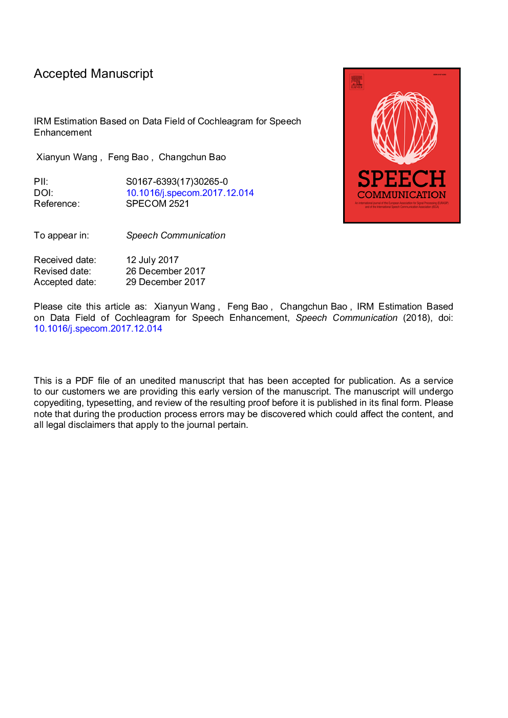 IRM estimation based on data field of cochleagram for speech enhancement