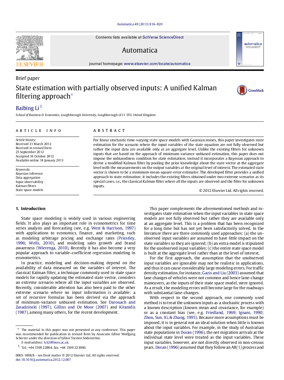 State estimation with partially observed inputs: A unified Kalman filtering approach 