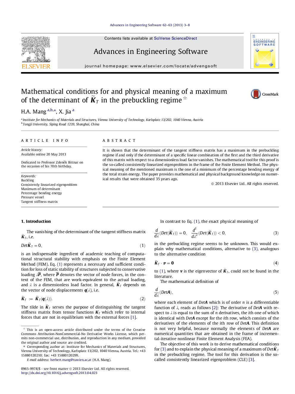 Mathematical conditions for and physical meaning of a maximum of the determinant of Kâ¼T in the prebuckling regime