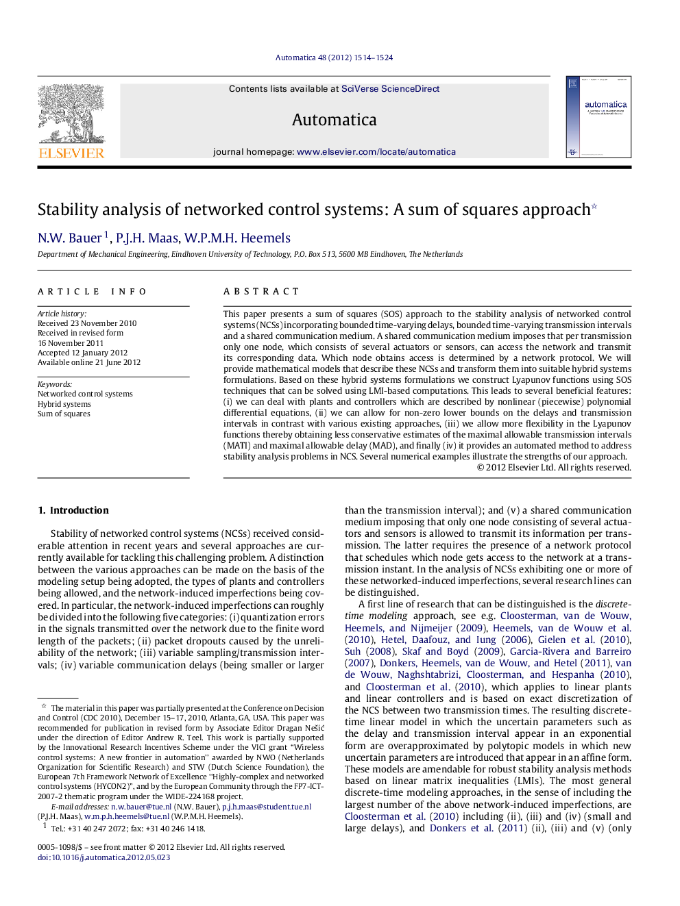 Stability analysis of networked control systems: A sum of squares approach 