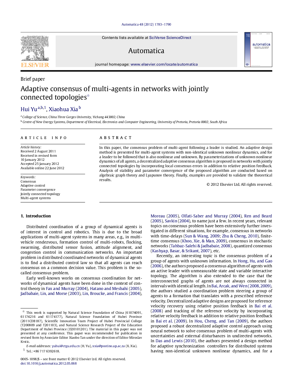 Adaptive consensus of multi-agents in networks with jointly connected topologies 