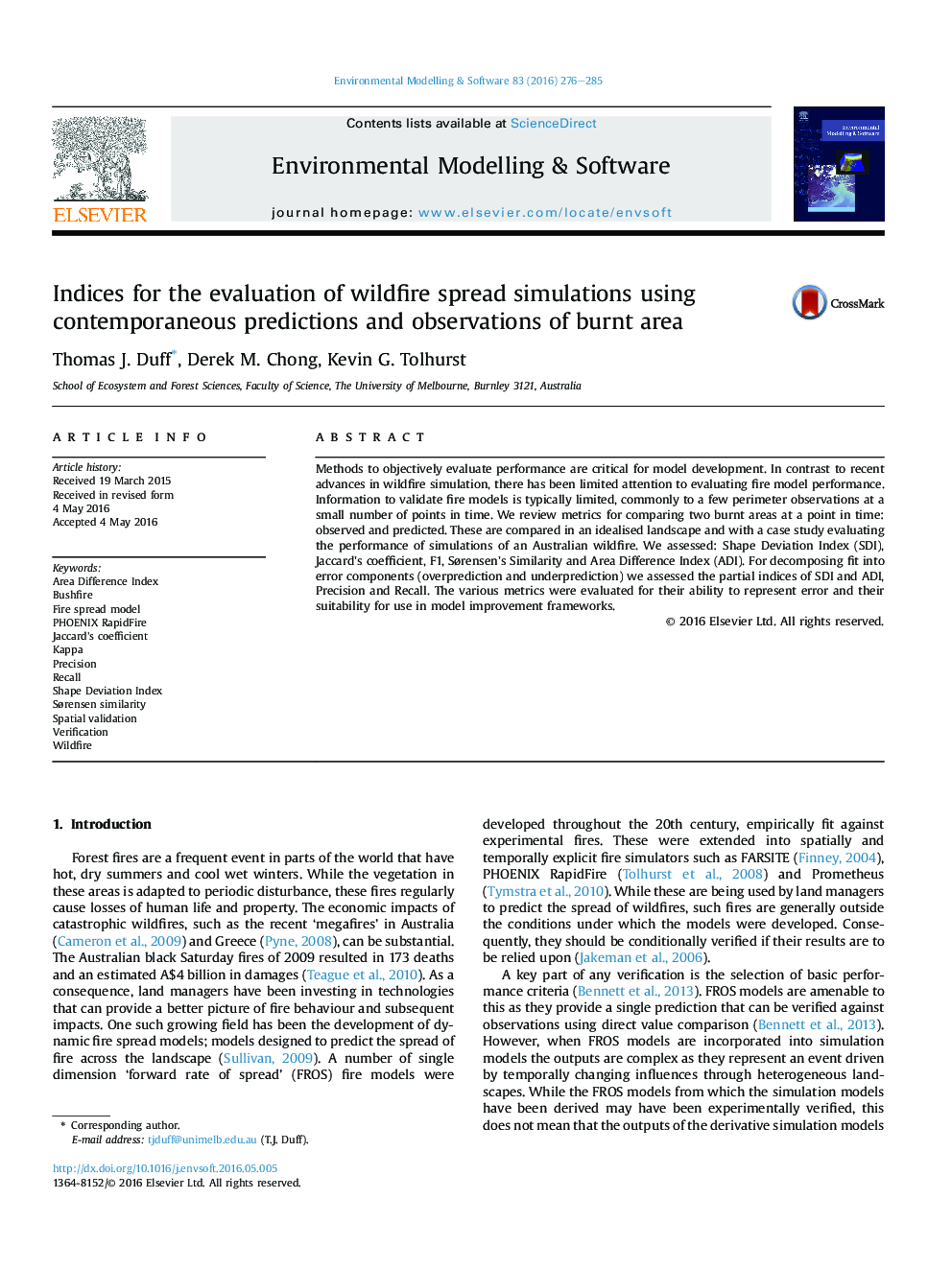 Indices for the evaluation of wildfire spread simulations using contemporaneous predictions and observations of burnt area