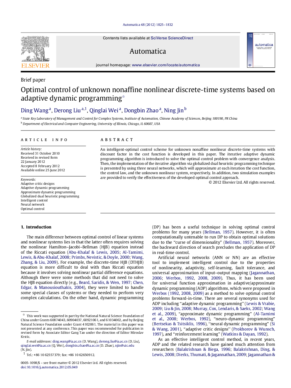 Optimal control of unknown nonaffine nonlinear discrete-time systems based on adaptive dynamic programming 