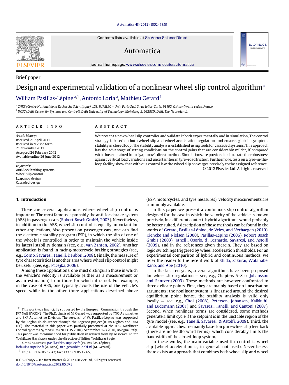 Design and experimental validation of a nonlinear wheel slip control algorithm 