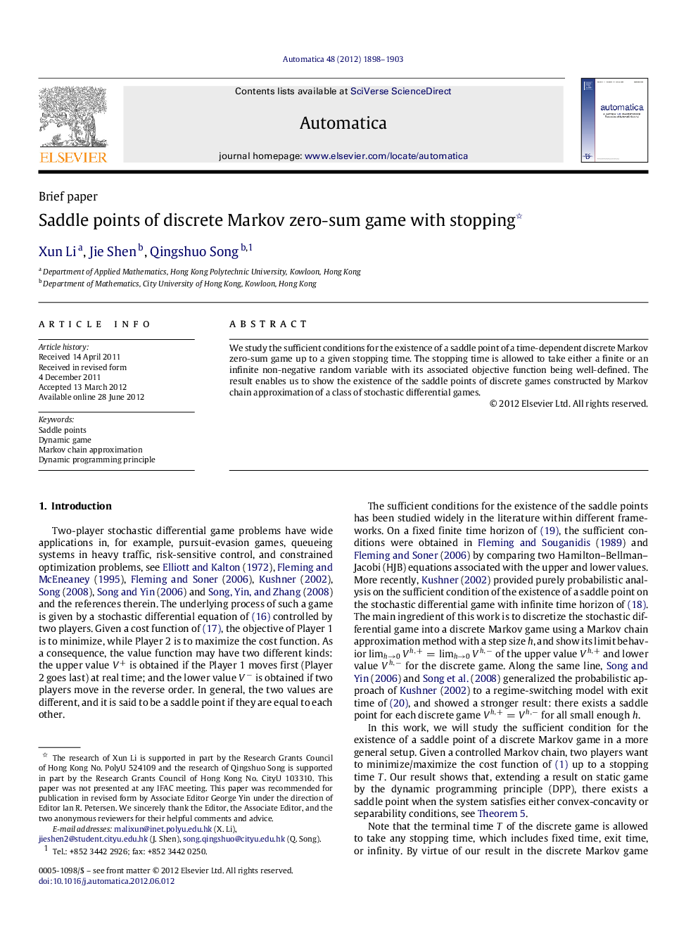 Saddle points of discrete Markov zero-sum game with stopping 