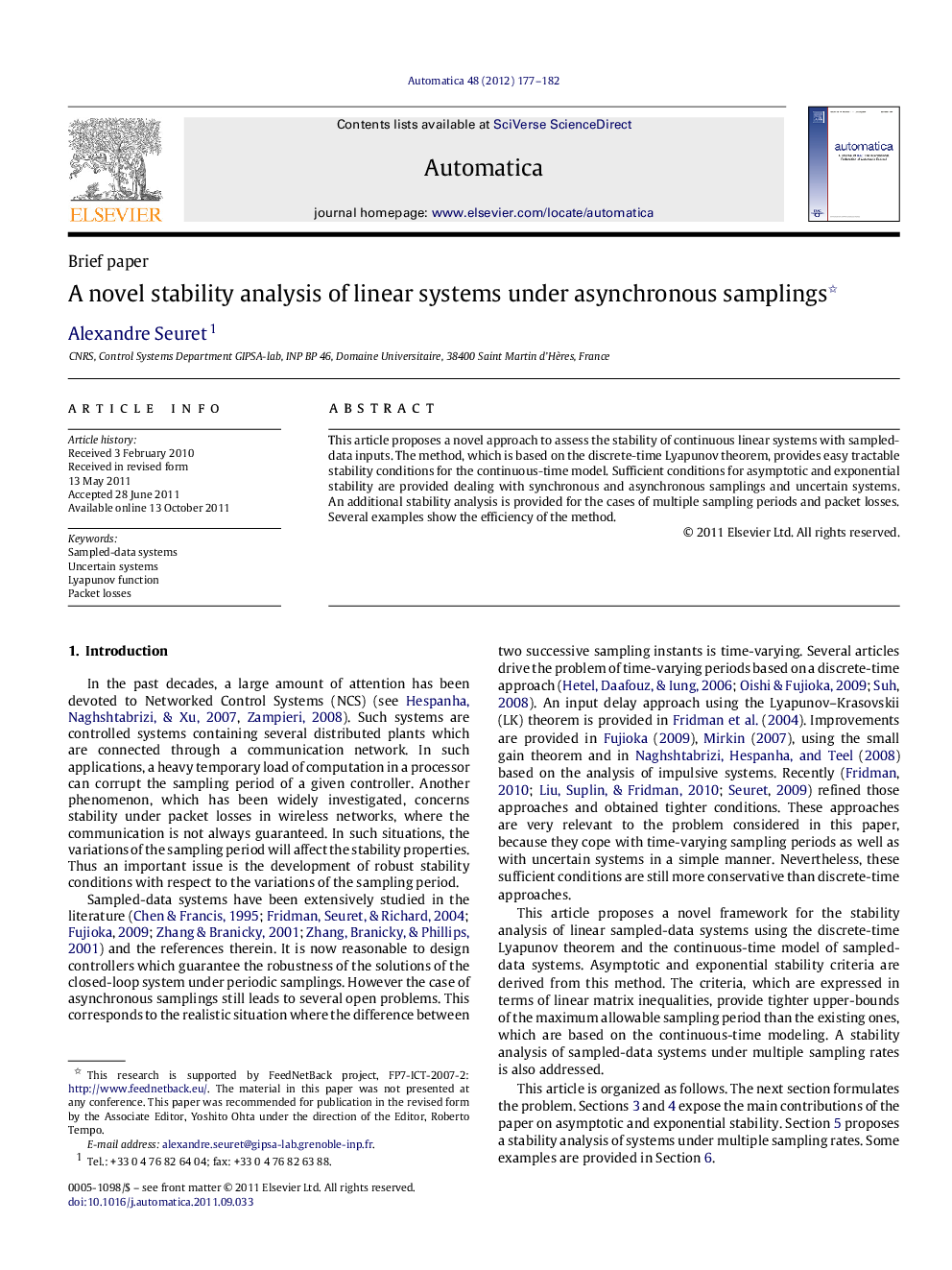 A novel stability analysis of linear systems under asynchronous samplings 