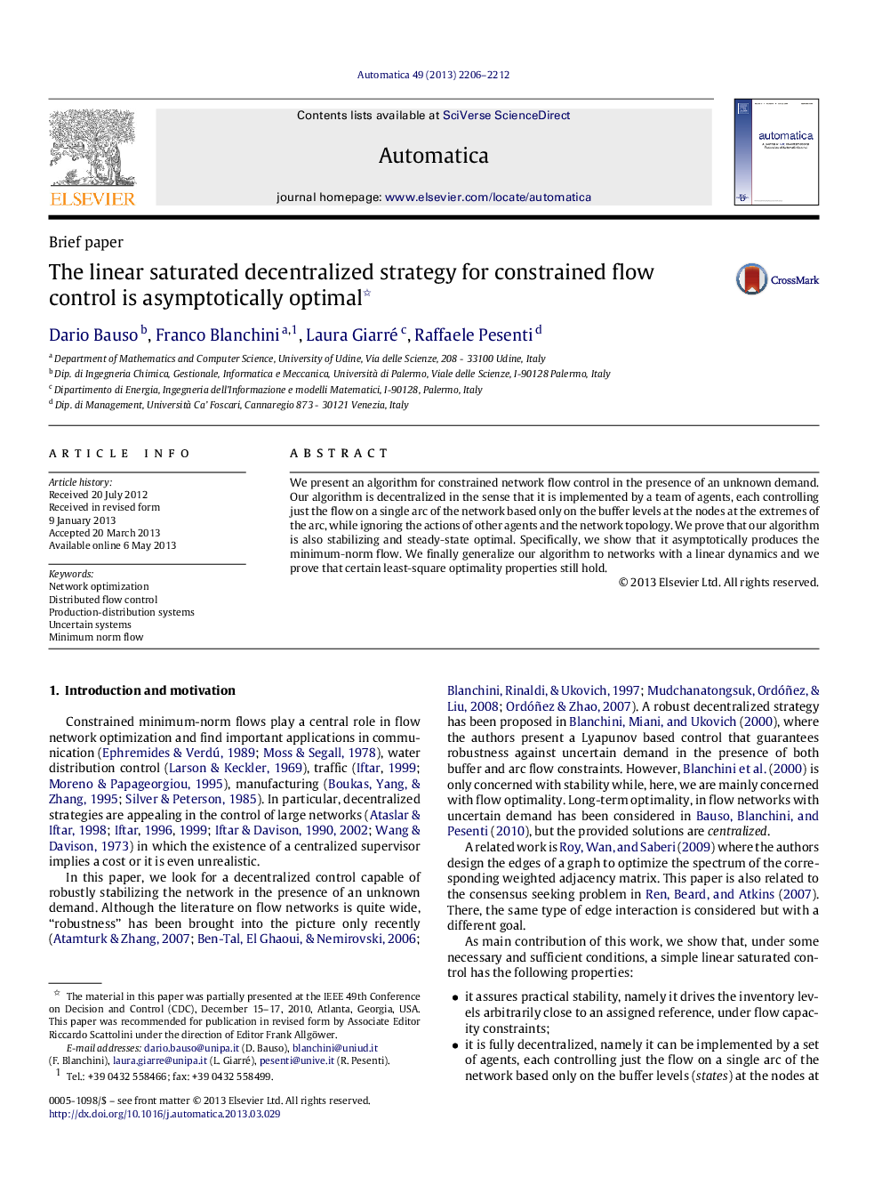 The linear saturated decentralized strategy for constrained flow control is asymptotically optimal 