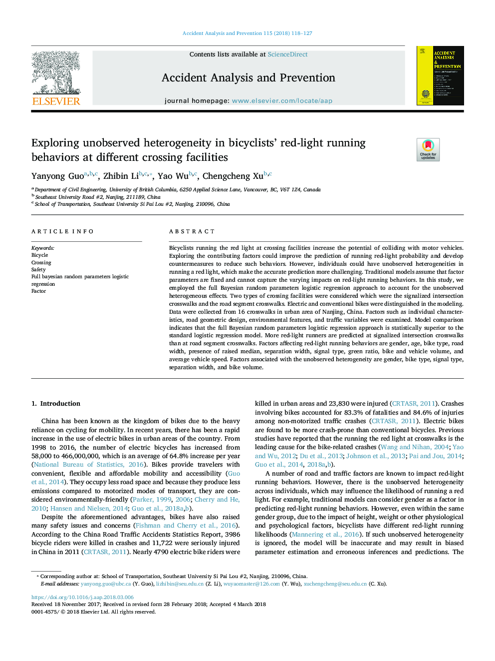 Exploring unobserved heterogeneity in bicyclists' red-light running behaviors at different crossing facilities