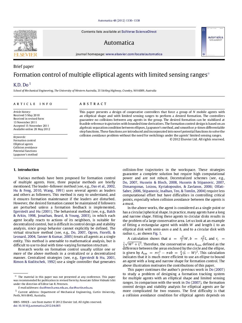 Formation control of multiple elliptical agents with limited sensing ranges 