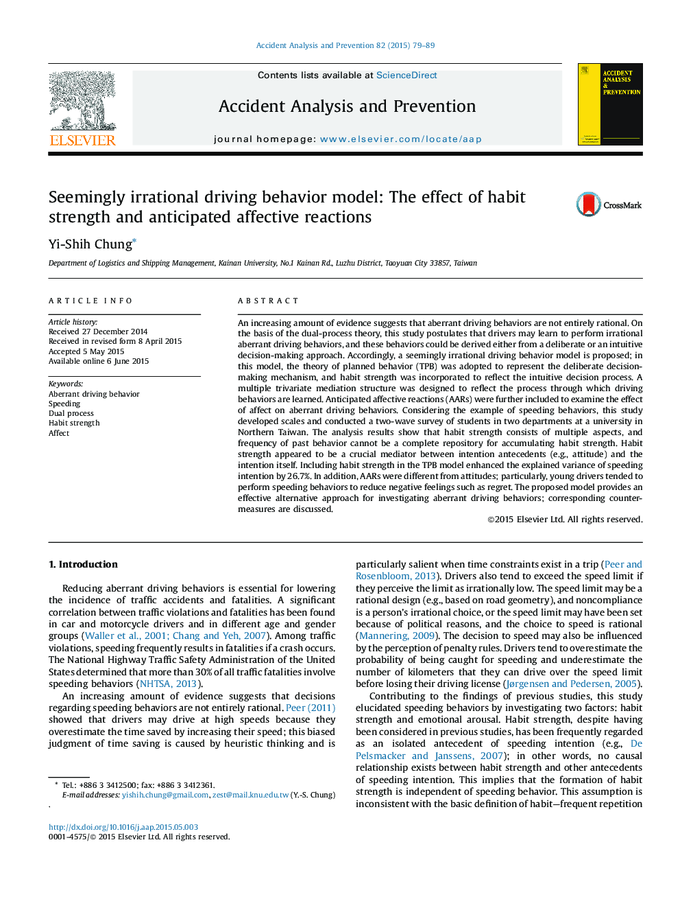 Seemingly irrational driving behavior model: The effect of habit strength and anticipated affective reactions