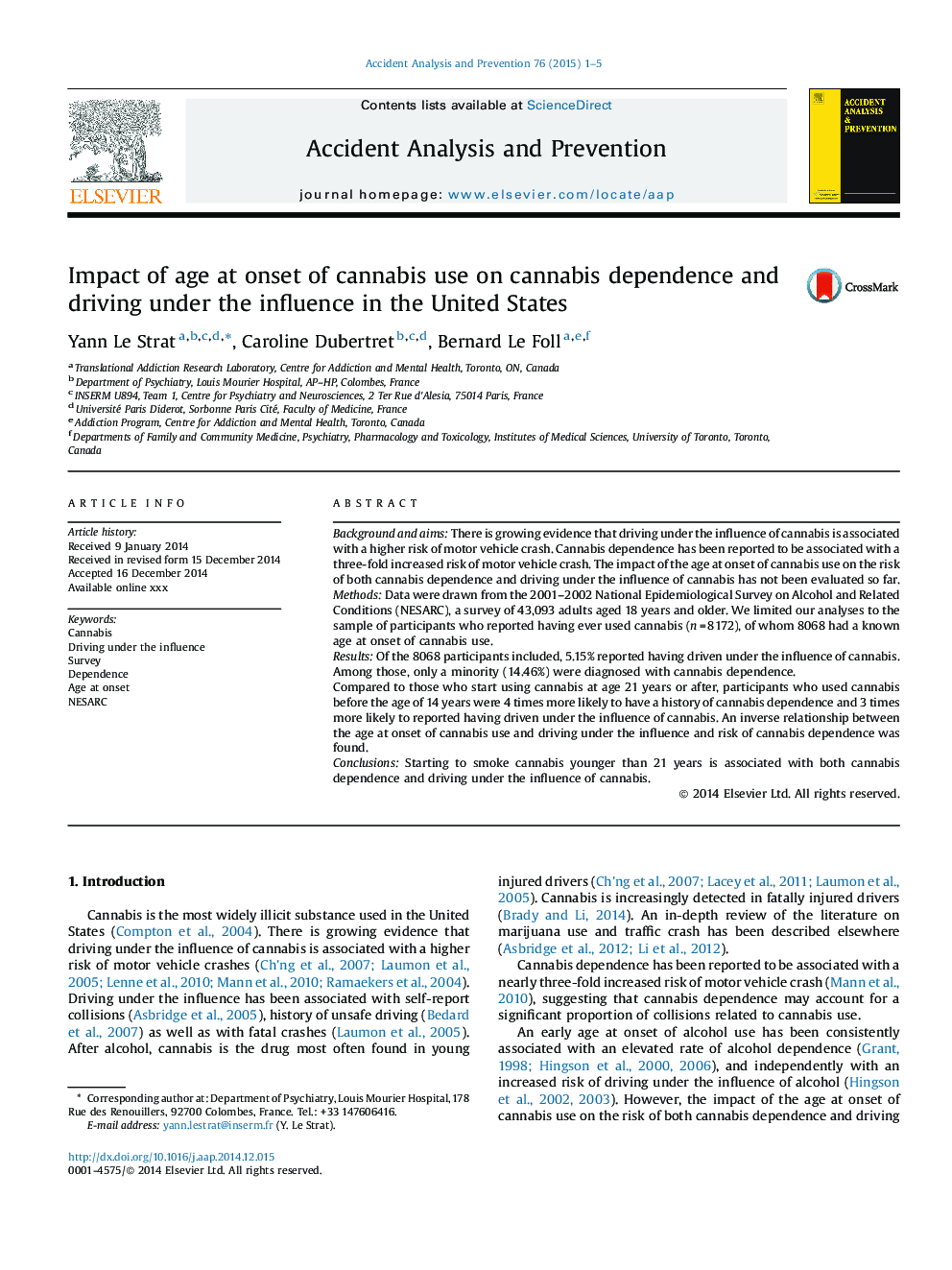 Impact of age at onset of cannabis use on cannabis dependence and driving under the influence in the United States