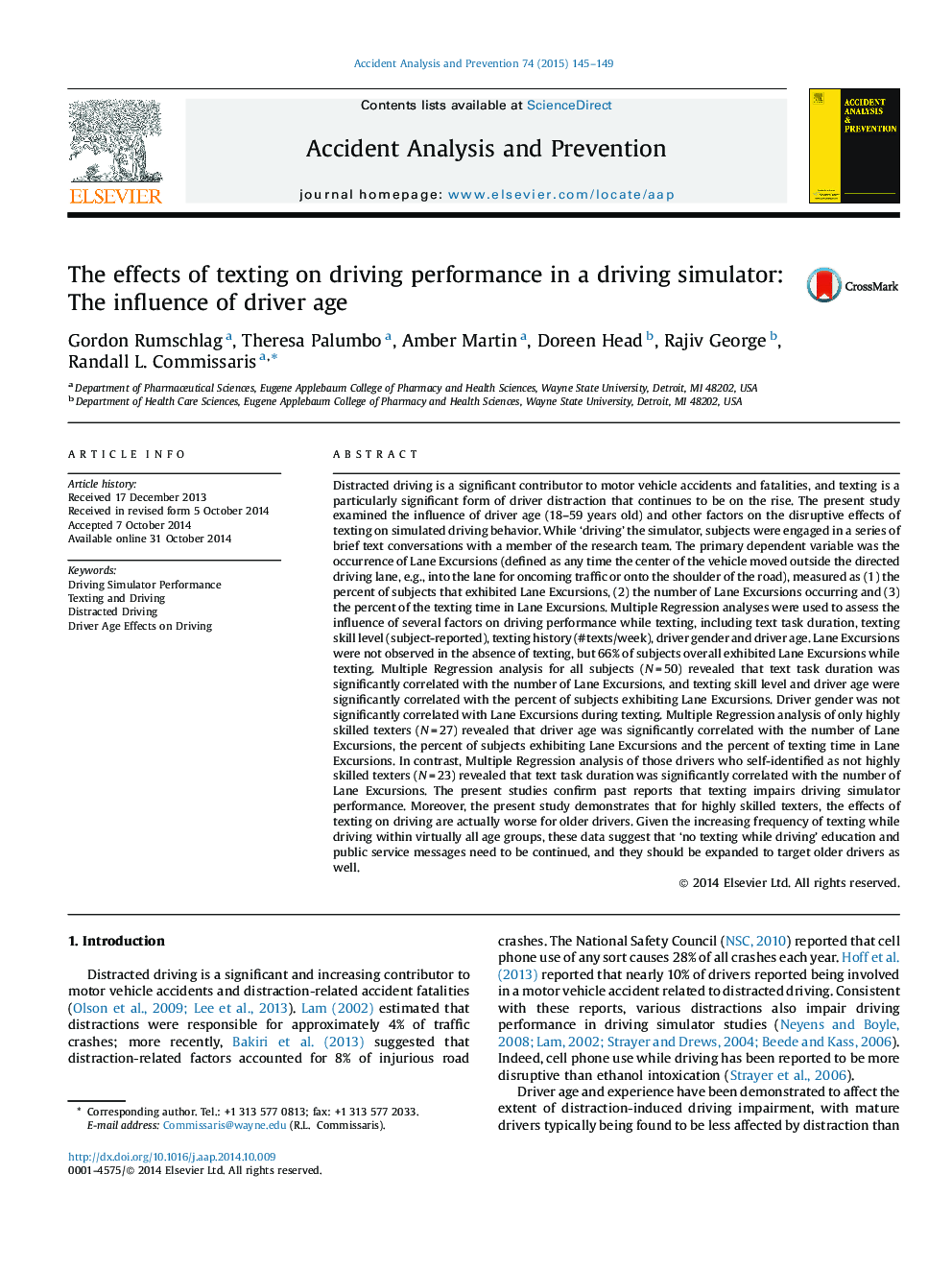 The effects of texting on driving performance in a driving simulator: The influence of driver age