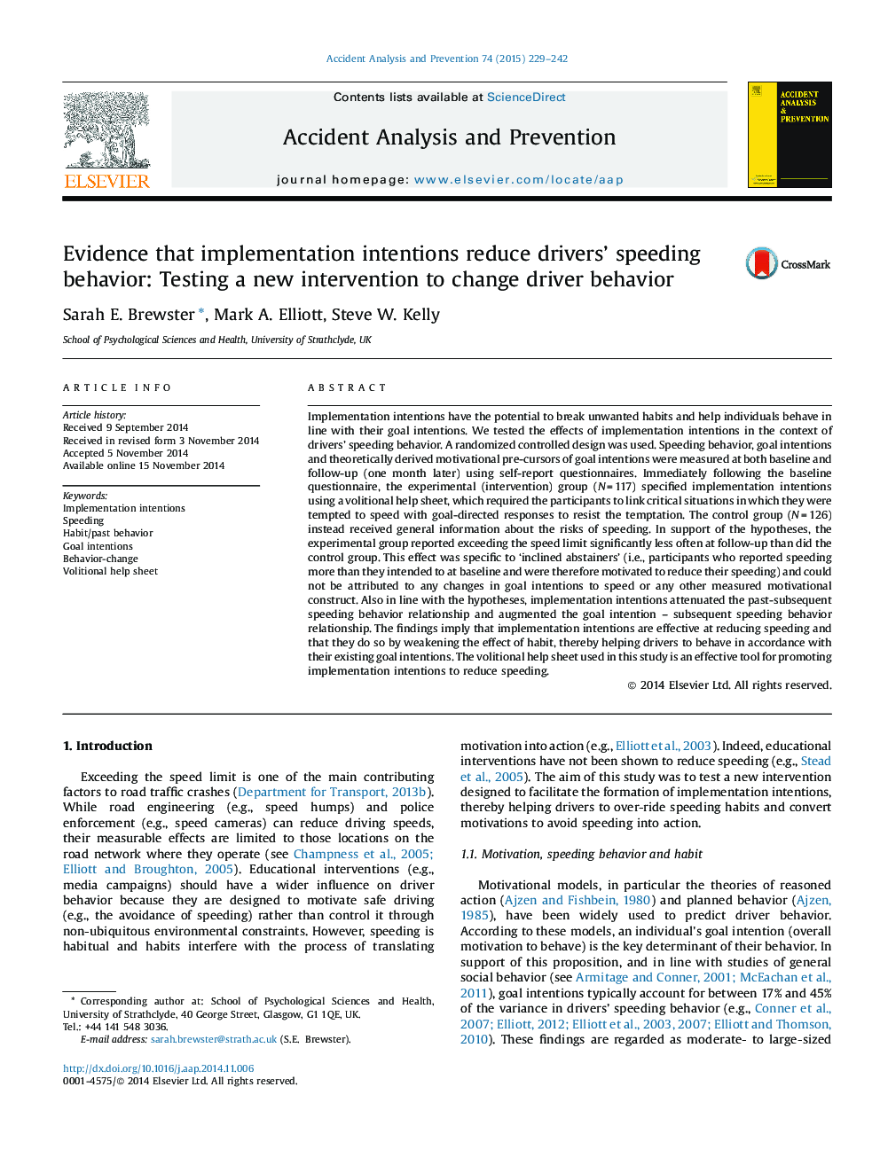 Evidence that implementation intentions reduce drivers' speeding behavior: Testing a new intervention to change driver behavior