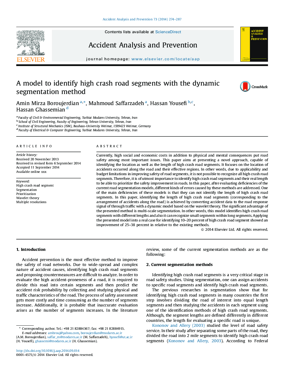 A model to identify high crash road segments with the dynamic segmentation method