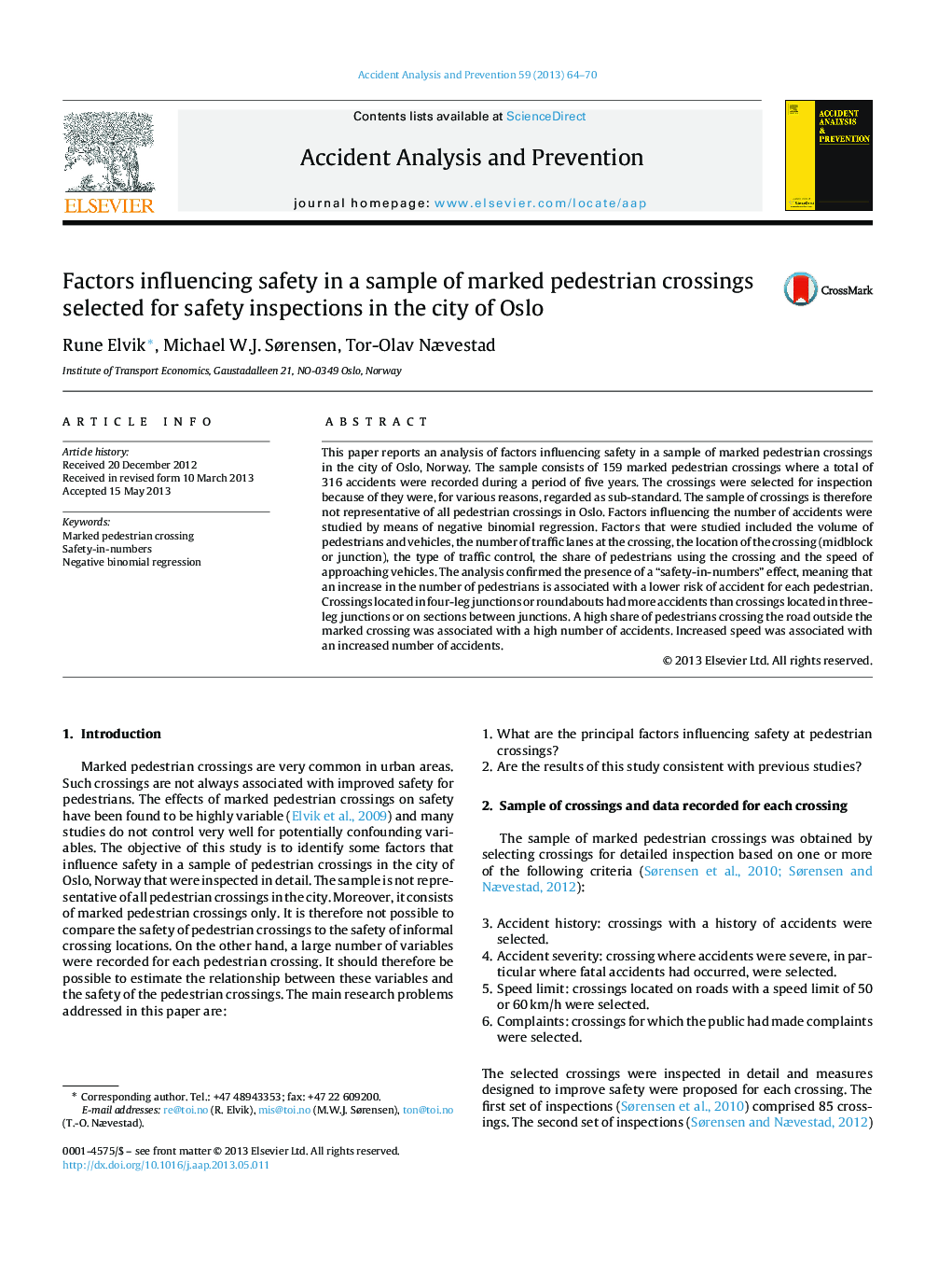 Factors influencing safety in a sample of marked pedestrian crossings selected for safety inspections in the city of Oslo