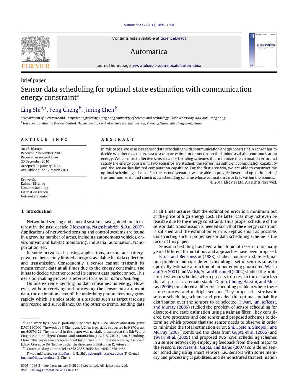 Sensor data scheduling for optimal state estimation with communication energy constraint 