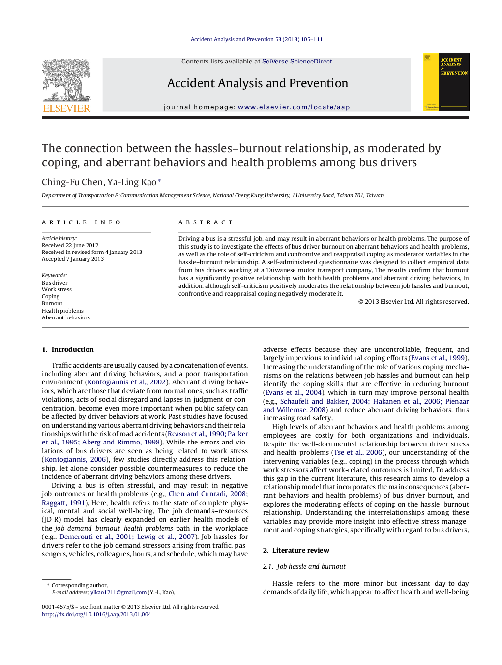 The connection between the hassles-burnout relationship, as moderated by coping, and aberrant behaviors and health problems among bus drivers