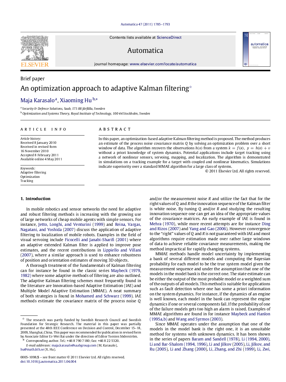 An optimization approach to adaptive Kalman filtering 