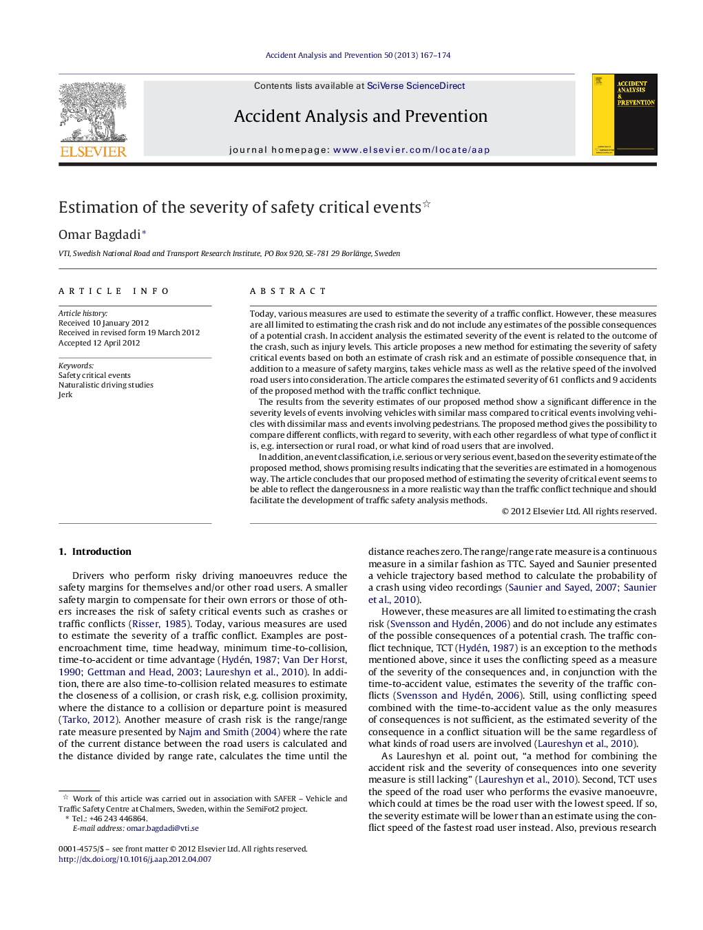 Estimation of the severity of safety critical events