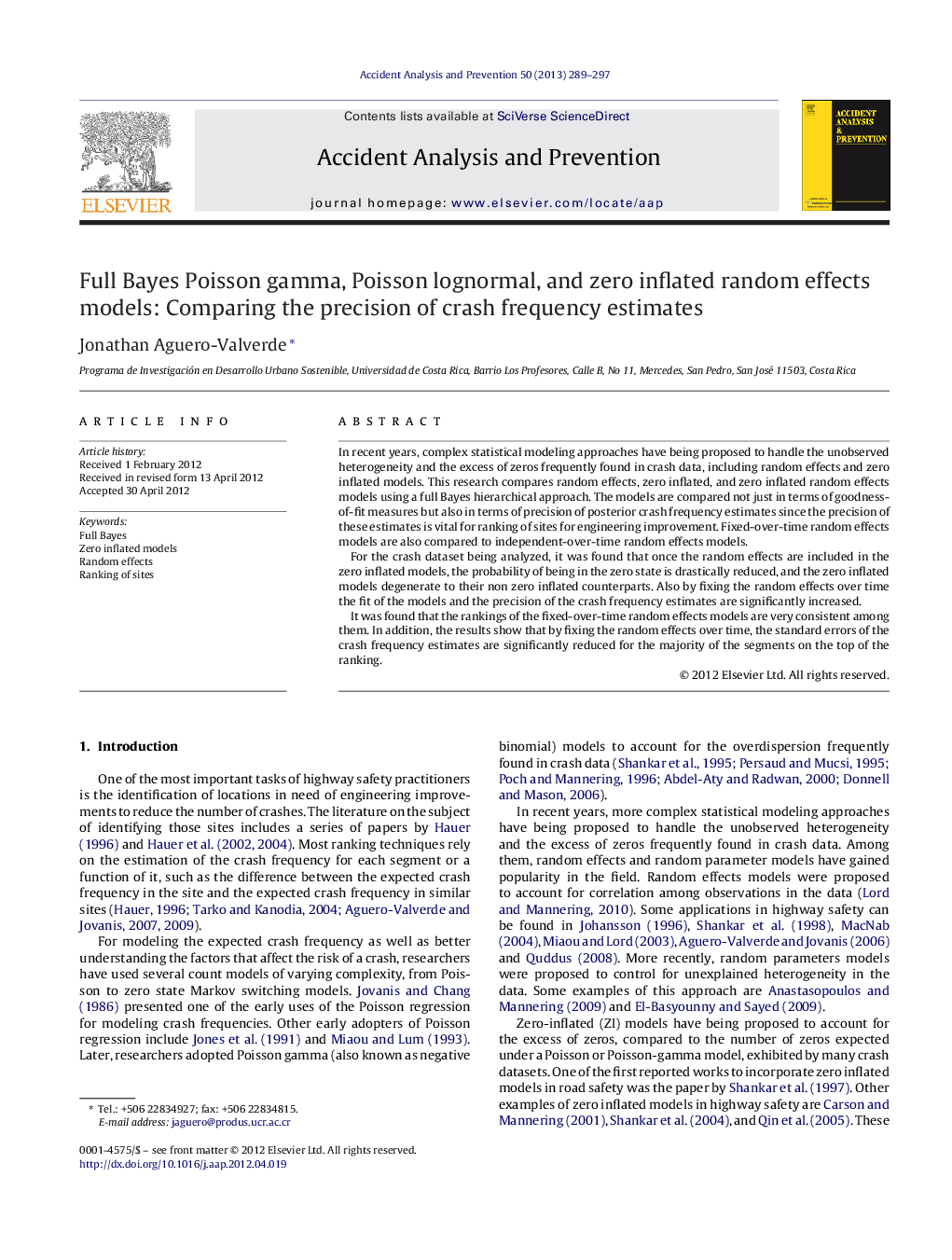 Full Bayes Poisson gamma, Poisson lognormal, and zero inflated random effects models: Comparing the precision of crash frequency estimates