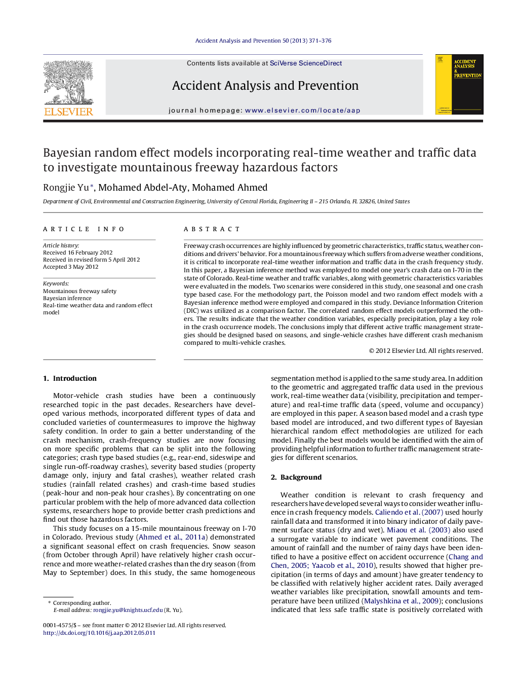 Bayesian random effect models incorporating real-time weather and traffic data to investigate mountainous freeway hazardous factors