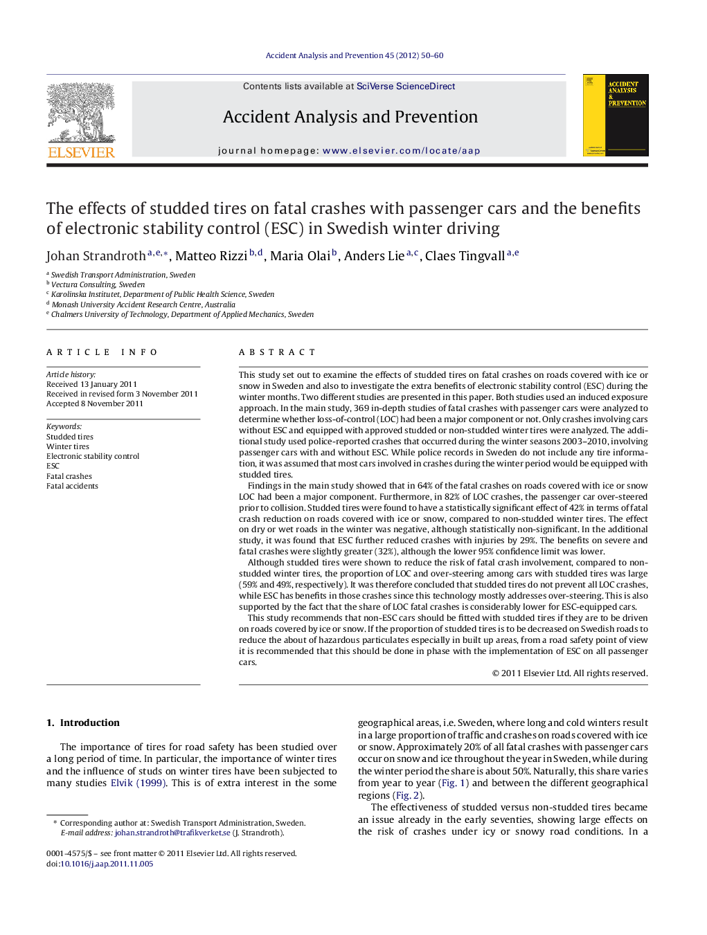 The effects of studded tires on fatal crashes with passenger cars and the benefits of electronic stability control (ESC) in Swedish winter driving