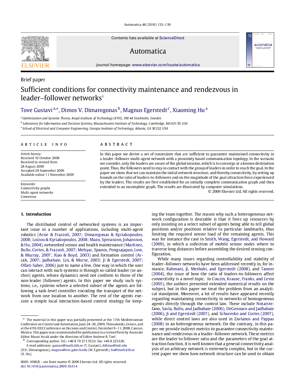 Sufficient conditions for connectivity maintenance and rendezvous in leader–follower networks 