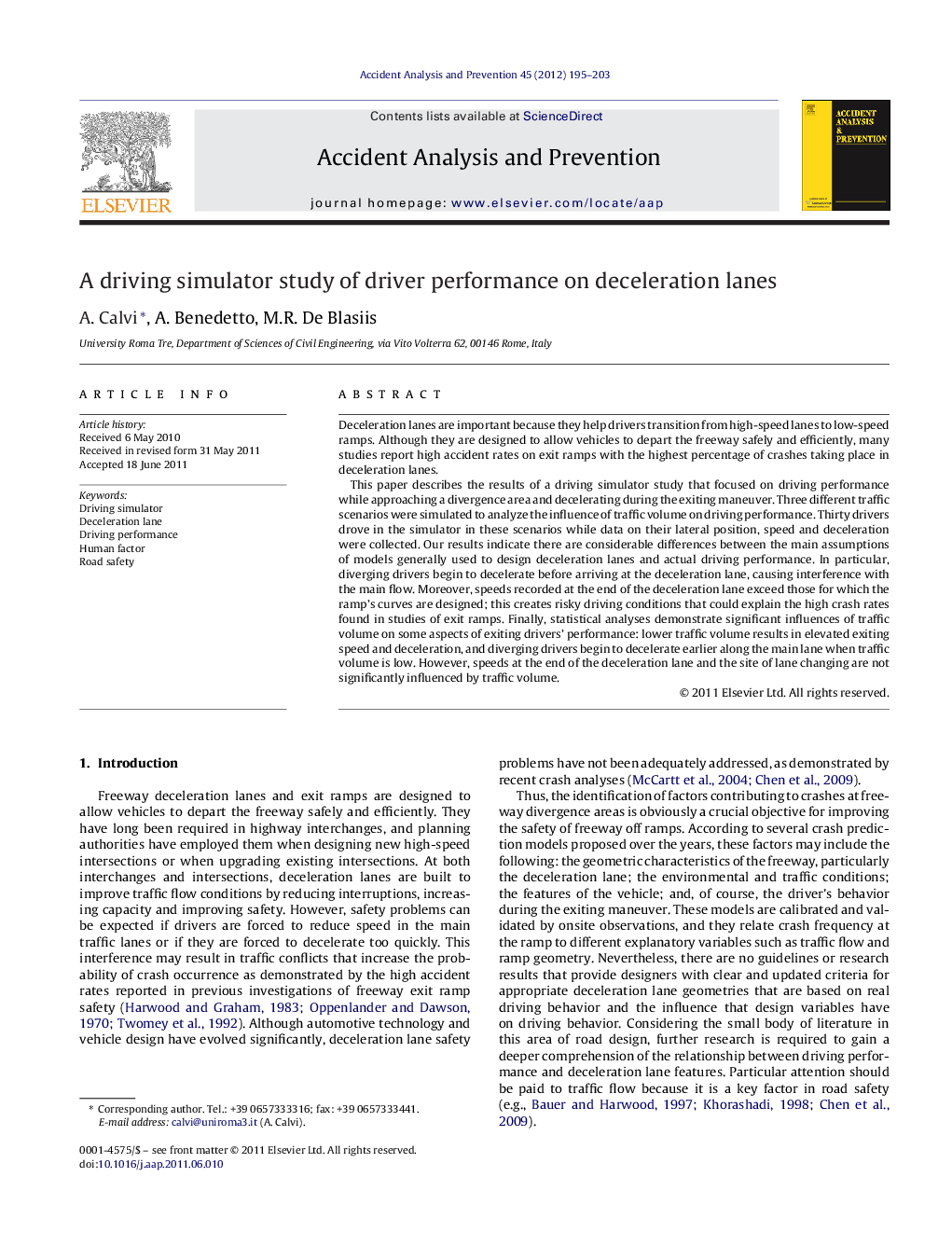 A driving simulator study of driver performance on deceleration lanes