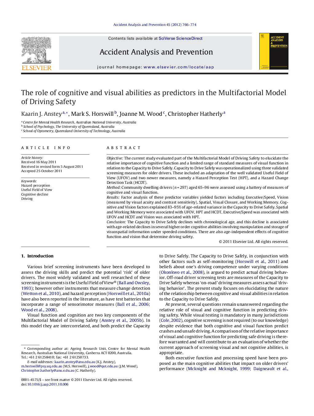 The role of cognitive and visual abilities as predictors in the Multifactorial Model of Driving Safety