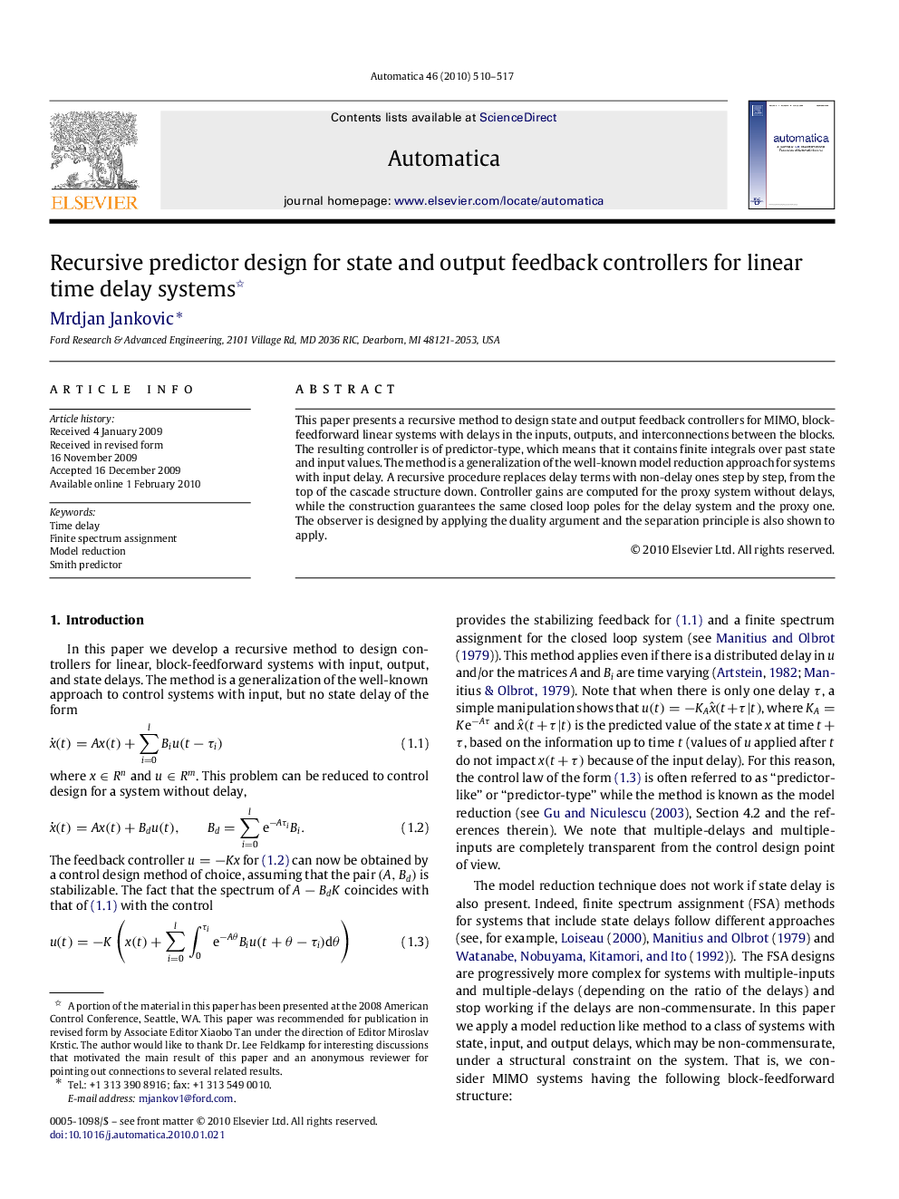 Recursive predictor design for state and output feedback controllers for linear time delay systems 