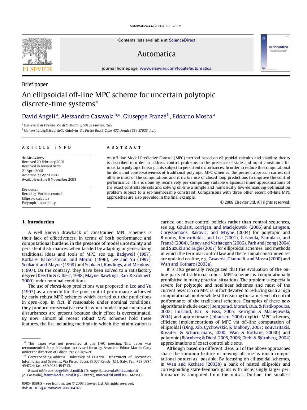 An ellipsoidal off-line MPC scheme for uncertain polytopic discrete-time systems 