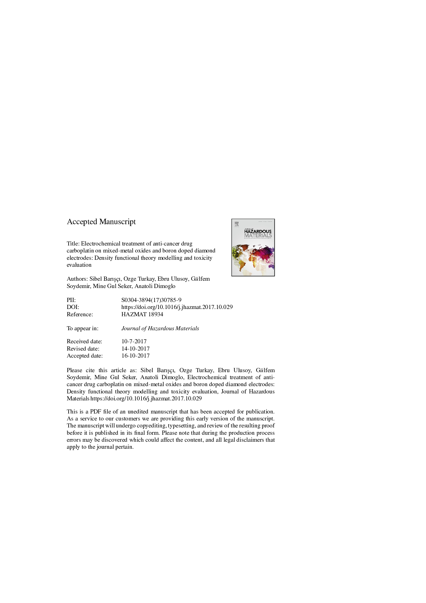 عکس صفحه اول مقاله: Electrochemical treatment of anti-cancer drug carboplatin on mixed-metal oxides and boron doped diamond electrodes: Density functional theory modelling and toxicity evaluation Electrochemical treatment of anti-cancer drug carboplatin on mixed-metal oxides and boron doped diamond electrodes: Density functional theory modelling and toxicity evaluation