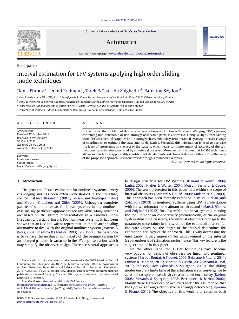 Interval estimation for LPV systems applying high order sliding mode techniques 