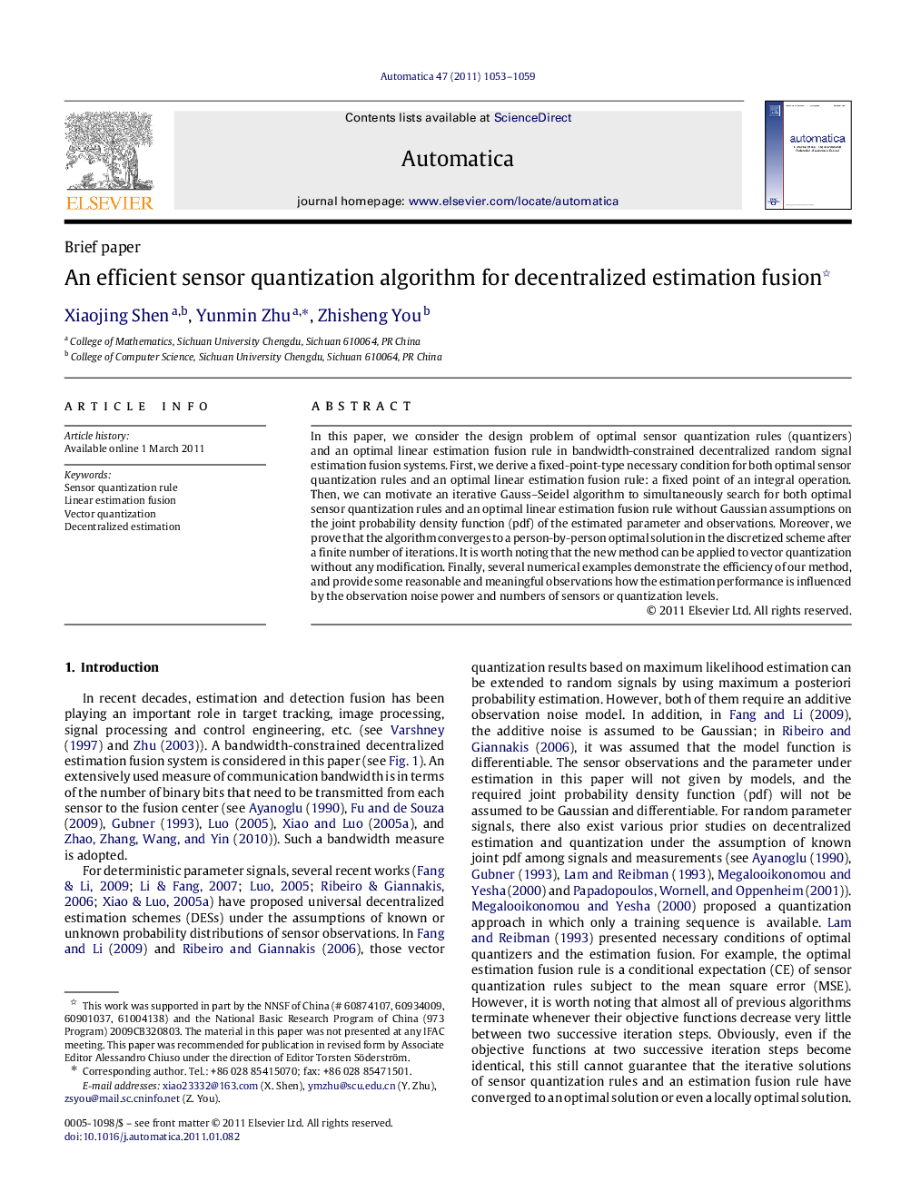 An efficient sensor quantization algorithm for decentralized estimation fusion 