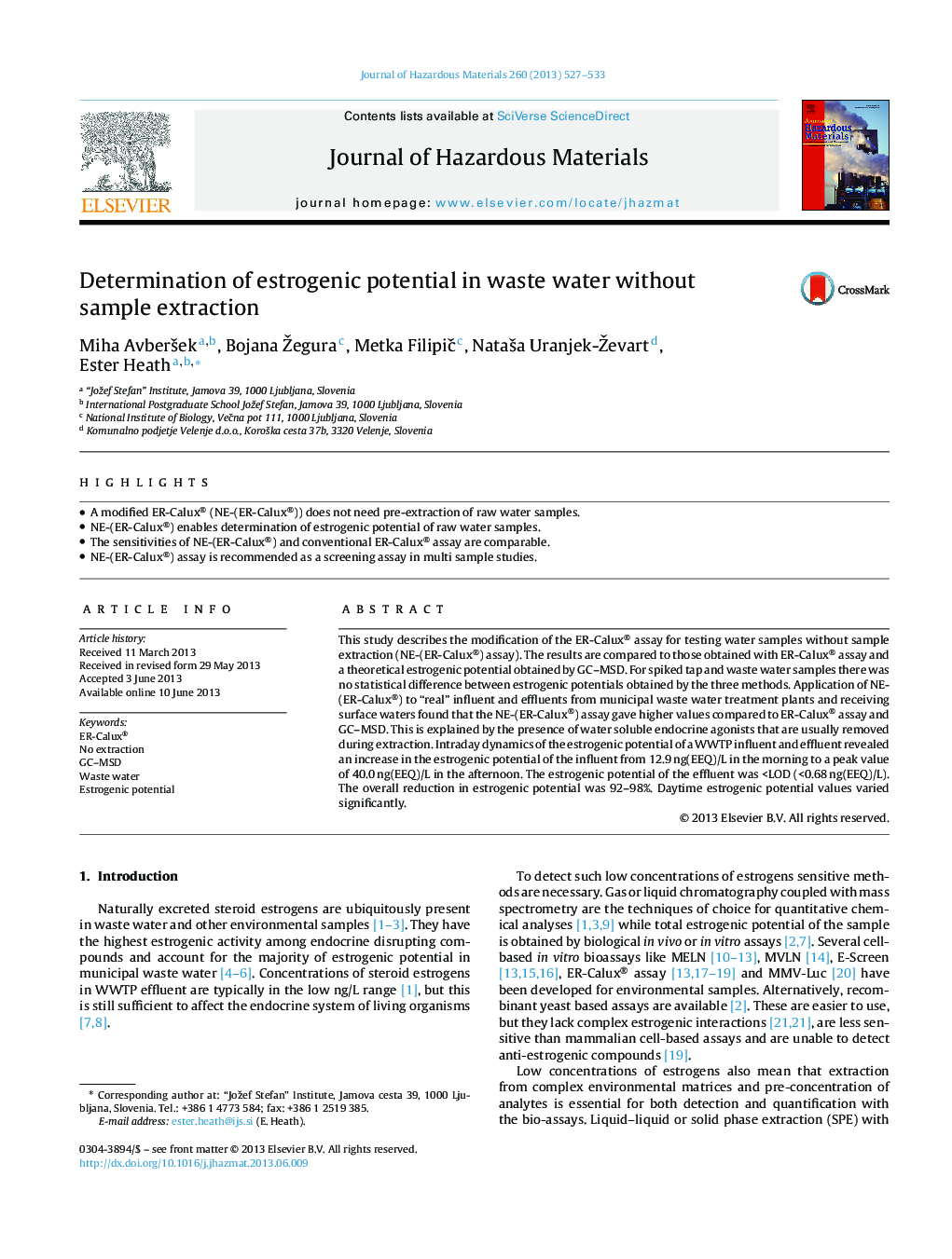 Determination of estrogenic potential in waste water without sample extraction