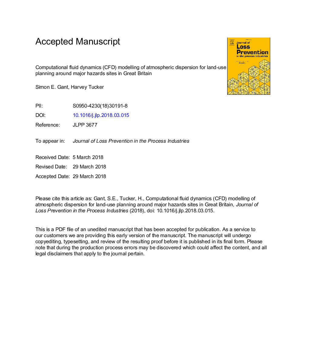 عکس صفحه اول مقاله: Computational Fluid Dynamics (CFD) modelling of atmospheric dispersion for land-use planning around major hazards sites in Great Britain Computational Fluid Dynamics (CFD) modelling of atmospheric dispersion for land-use planning around major hazards sites in Great Britain