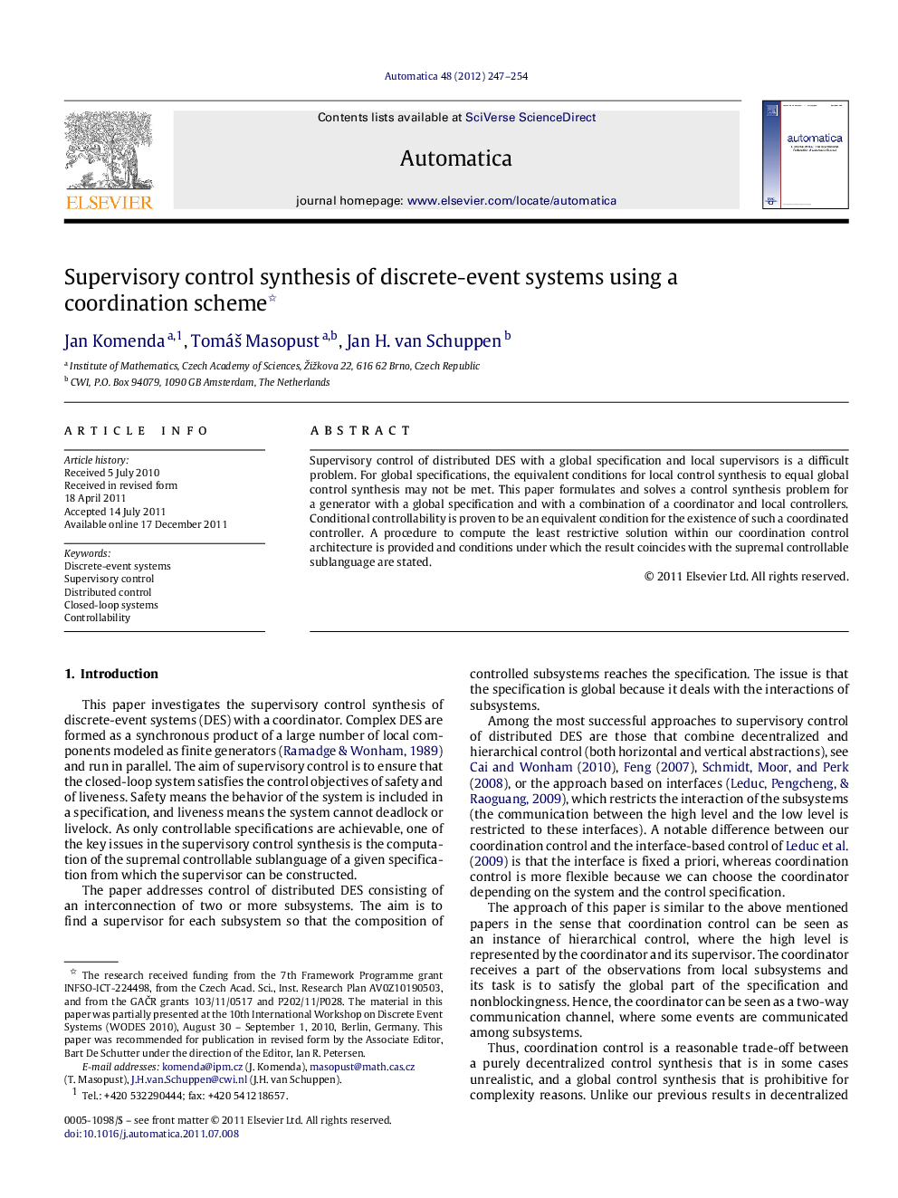 Supervisory control synthesis of discrete-event systems using a coordination scheme 