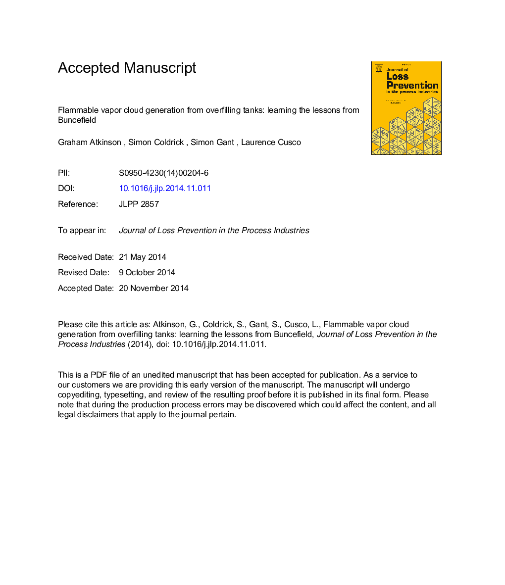 Flammable vapor cloud generation from overfilling tanks: Learning the lessons from Buncefield